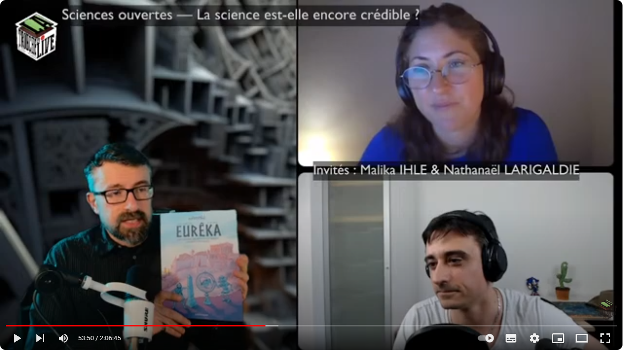 "Sciences Ouvertes" : La science est-elle fiable ? [TenL 137]